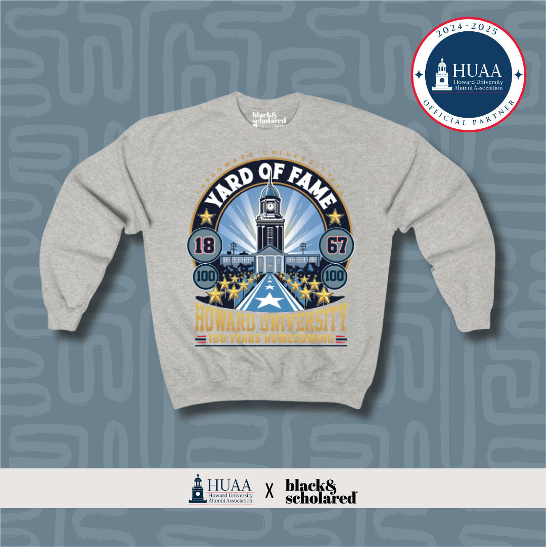 Howard Homecoming Yard of Fame Sweatshirt | HUAA 2024 Fundraiser